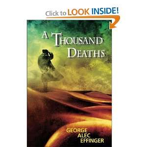  A Thousand Deaths [Hardcover] George Alec Effinger Books