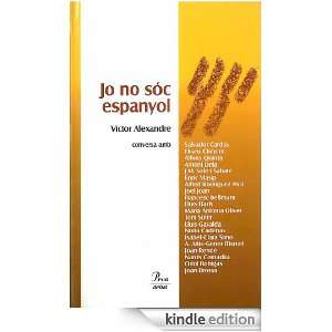 Jo no sóc espanyol (Labutxaca) (Catalan Edition) Víctor Alexandre 