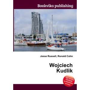 Wojciech Kudlik Ronald Cohn Jesse Russell  Books