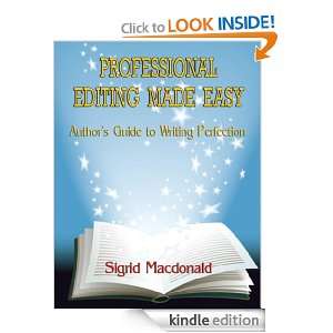 Professional Editing Made Easy (Authors Guide to Writing Perfection 