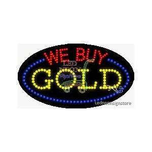  We Buy Gold LED Sign 15 inch tall x 27 inch wide x 3.5 