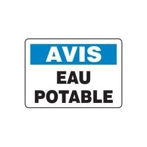  AVIS EAU POTABLE (FRENCH) Sign   10 x 14 .040 Aluminum 