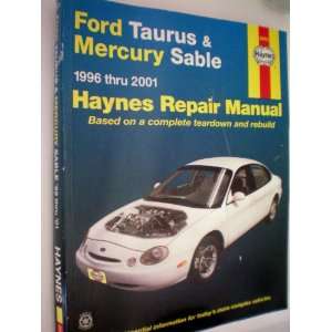 Sable 1996 thru 2001 Haynes Repair Manual Based on a complete teardown 
