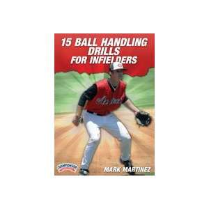  Mark Martinez 15 Ball Handling Drills for Infielders (DVD 