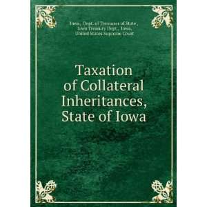   State , Iowa Treasury Dept , Iowa, United States Supreme Court Iowa