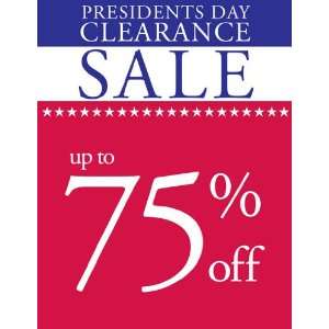    Presidents Day Clearance Sale Red White Blue Sign