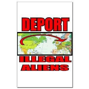  DEPORT ILLEGAL ALIENS WHT Political Mini Poster Print by 