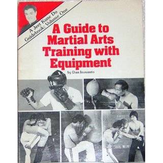 Guide to Martial Arts Training With Equipment by Dan Inosanto (Dec 