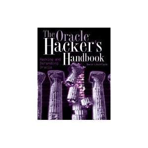  Oracle Hacker`s Handbook Hacking & Defending Oracle [PB 