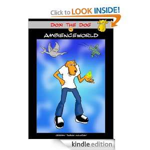   in Ambienceworld (Illustrated Comic Strip Adventure) [Kindle Edition