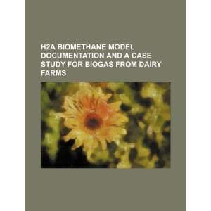   for biogas from dairy farms (9781234453145) U.S. Government Books