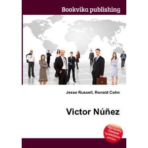  Victor NÃºÃ±ez Ronald Cohn Jesse Russell Books