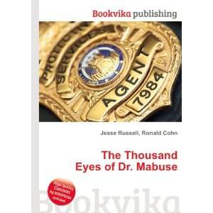  The Thousand Eyes of Dr. Mabuse Ronald Cohn Jesse Russell Books