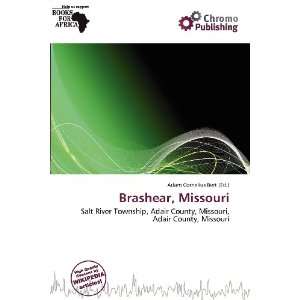    Brashear, Missouri (9786200738493) Adam Cornelius Bert Books