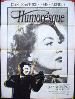 HUMORESQUE   Negulesco, Crawford, Garfield (Violin) Original Movie 