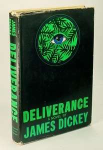 Deliverance by James Dickey~ 1st/1st Edition~ 1st State Jacket (1970 