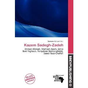  Kazem Sadegh Zadeh (9786137265604) Germain Adriaan Books