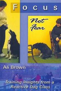   Your Reactive Dog by Ali Brown, Tanacacia Press  Paperback