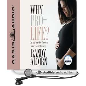   Unborn and Their Mothers (Audible Audio Edition) Randy Alcorn Books