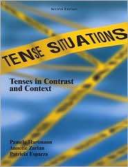 Tense Situations Tenses in Contrast and Context, (0030225175), Pamela 