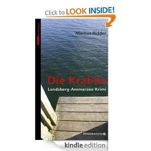Die Krabbe Landsberg Ammersee Krimi (German Edition) Markus Ridder 