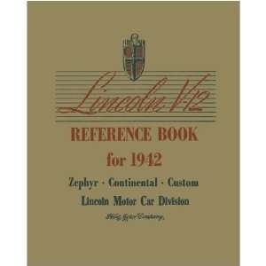  1942 LINCOLN CONTINENTAL ZEPHYR V 12 Owners Manual 