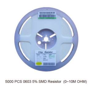 0603 5% SMD Resistor (0~10M OHM) QTY 5000 PCS A Roll  