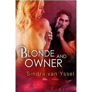 Blonde and Owner by Sindra van Yssel (May 1, 2012)