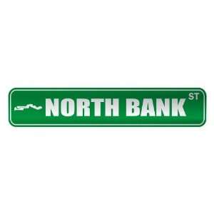   NORTH BANK ST  STREET SIGN CITY GAMBIA