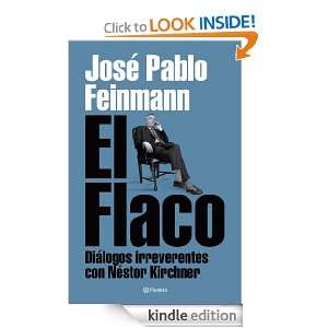 El flaco (Spanish Edition) Feinmann José Pablo  Kindle 