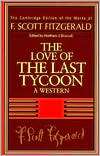Scott Fitzgerald The Love of the Last Tycoon A Western 