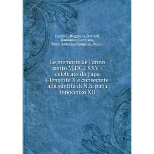   , Damianus,Campana, Marc Antonio,Campana, Orazio Caetano Books