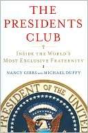 The Presidents Club Inside the Worlds Most Exclusive Fraternity