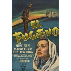 The Fugitive (1947) 27 x 40 Movie Poster Argentine Style A  