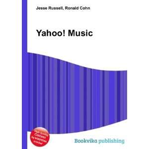  Yahoo Music Ronald Cohn Jesse Russell Books