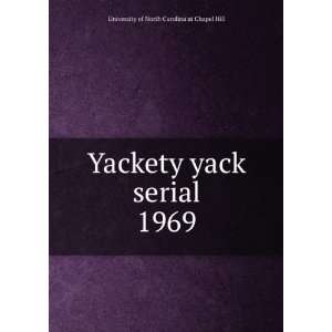  Yackety yack serial. 1969 University of North Carolina at 