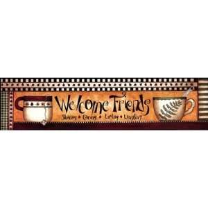  Welcome Tea Size 5x20 Finest LAMINATED Print Linda Spivey 