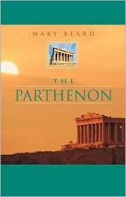 The Parthenon, (067401085X), Mary Beard, Textbooks   