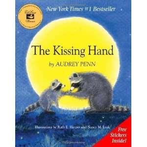  The Kissing Hand [Hardcover] Audrey Penn Books