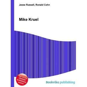  Mike Kruel Ronald Cohn Jesse Russell Books