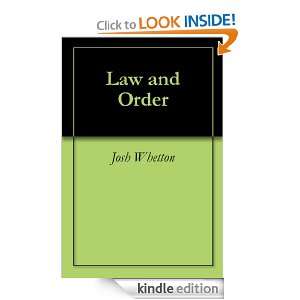 Law and Order Josh Whetton  Kindle Store