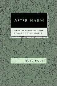 After Harm, (0801887690), Nancy Berlinger, Textbooks   