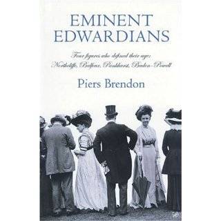   , Balfour, Pankhurst, Baden Powell by Piers Brendon (Apr 30, 2003