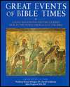   Great Events of Bible Times New Perspectives on the 