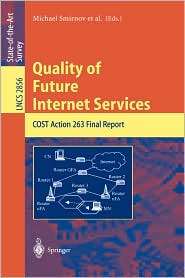 Quality of Future Internet Services COST Action 263 Final Report 