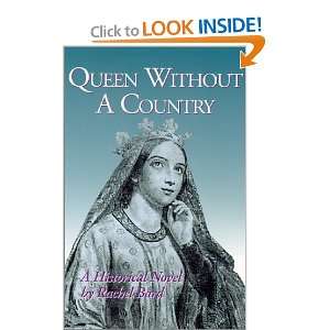  Queen Without A Country [Paperback] Rachel Bard Books