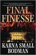   Final Finesse by Karna Small Bodman, Doherty, Tom 