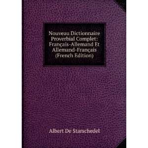   Et Allemand FranÃ§ais (French Edition) Albert De Starschedel Books