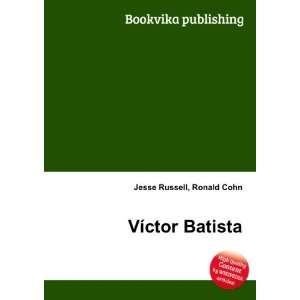  VÃ­ctor Batista Ronald Cohn Jesse Russell Books