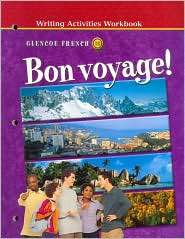Bon Voyage Writing Activities Workbook, Vol. 1, (007824272X), McGraw 